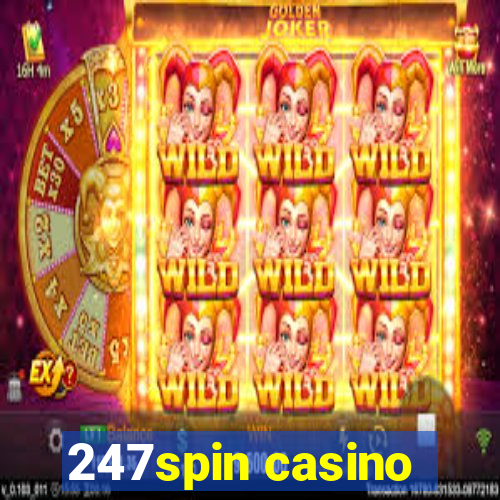 247spin casino