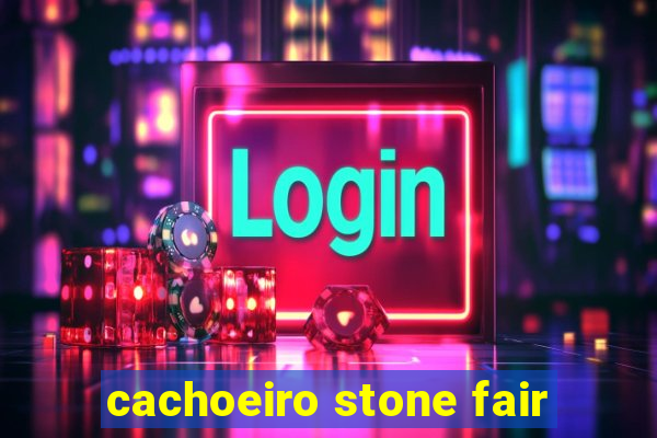 cachoeiro stone fair