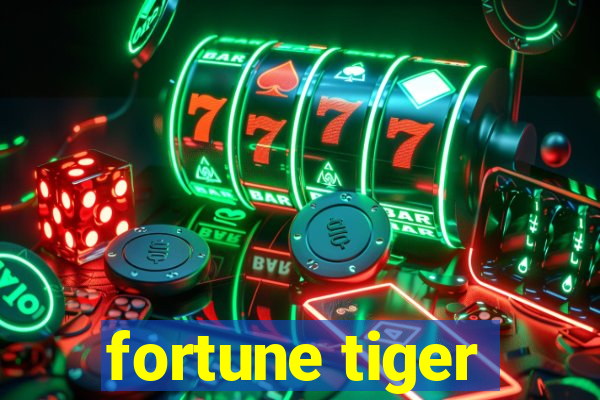 fortune tiger