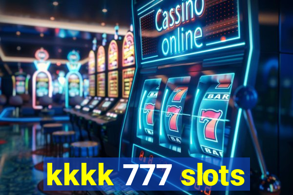 kkkk 777 slots