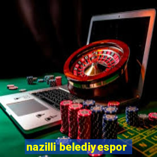 nazilli belediyespor