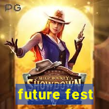 future fest