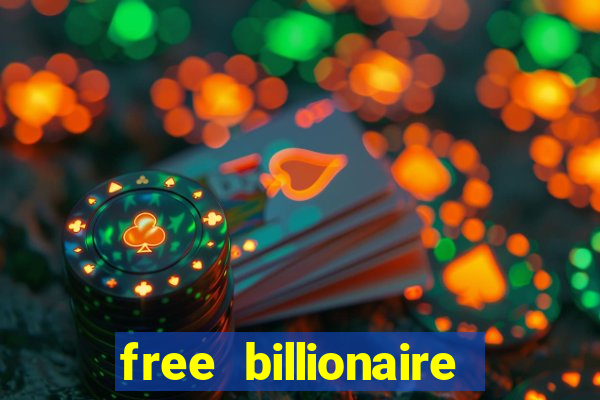 free billionaire casino chips