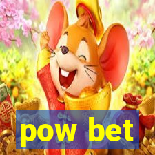 pow bet