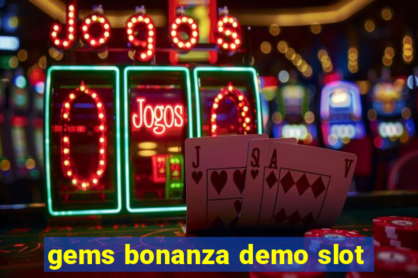 gems bonanza demo slot