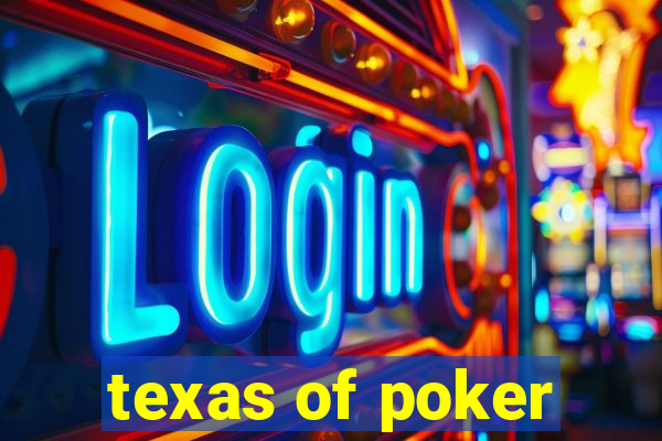 texas of poker