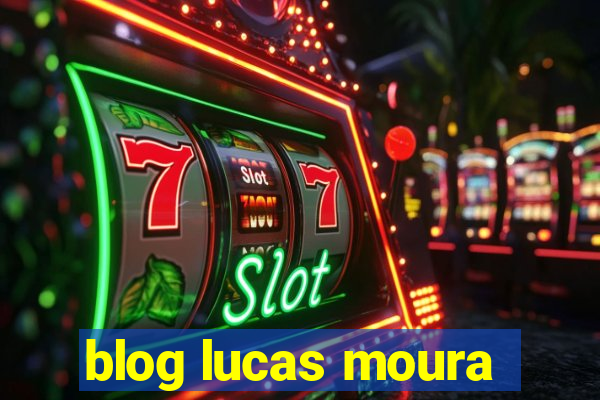 blog lucas moura