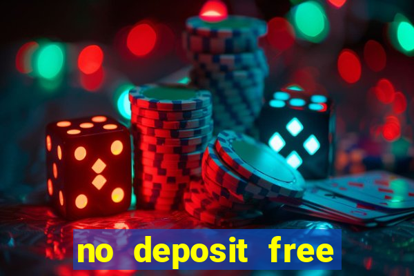 no deposit free casino cash