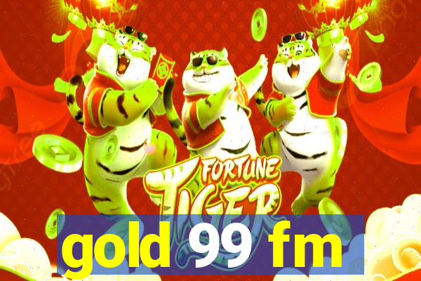 gold 99 fm