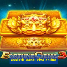 assistir canal viva online