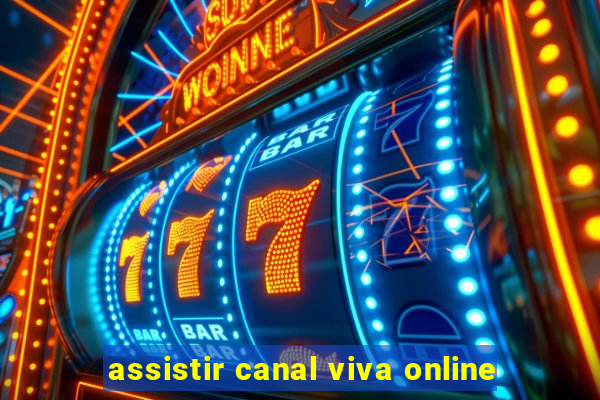 assistir canal viva online