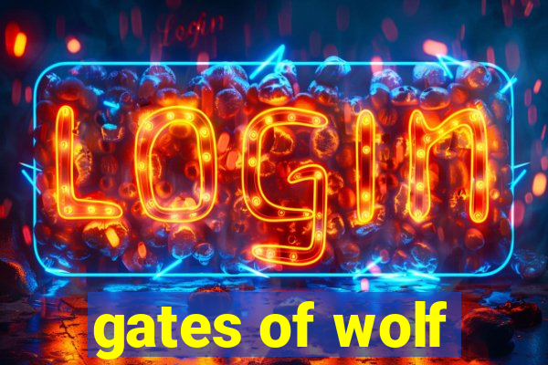 gates of wolf