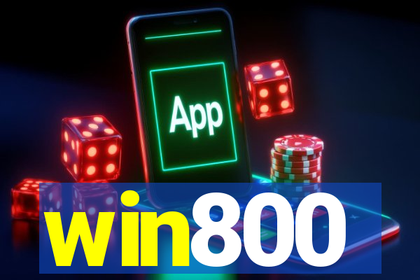 win800