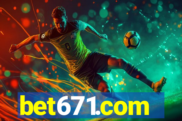 bet671.com