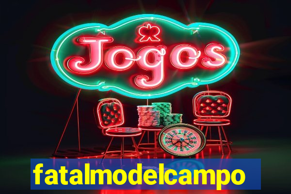 fatalmodelcampos