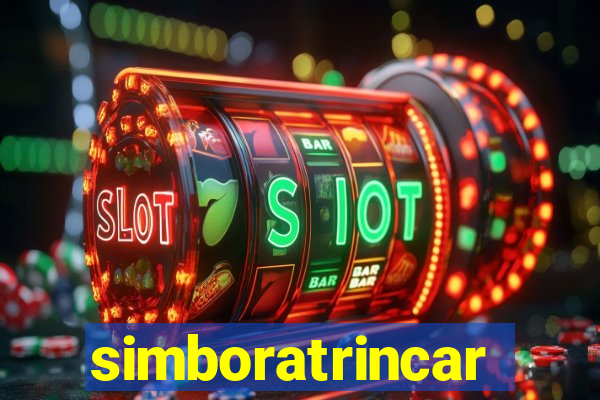 simboratrincar