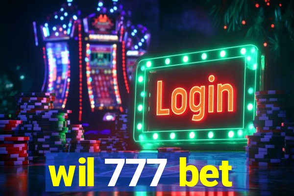 wil 777 bet