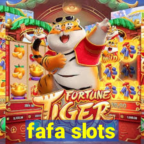 fafa slots