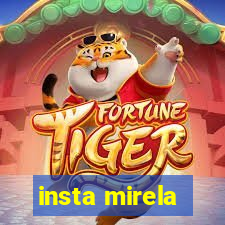 insta mirela