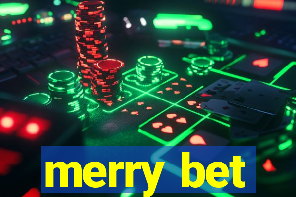 merry bet