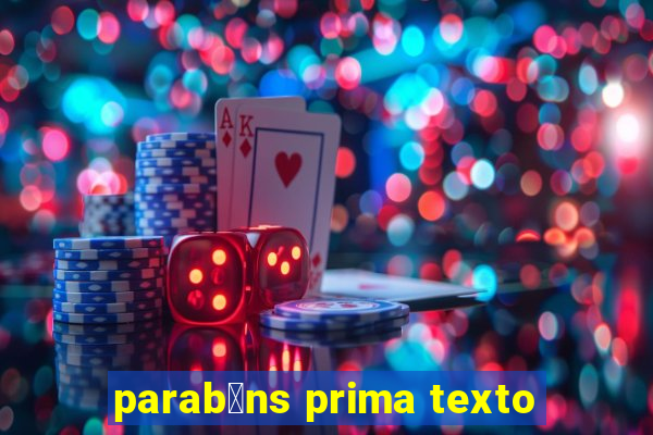 parab茅ns prima texto