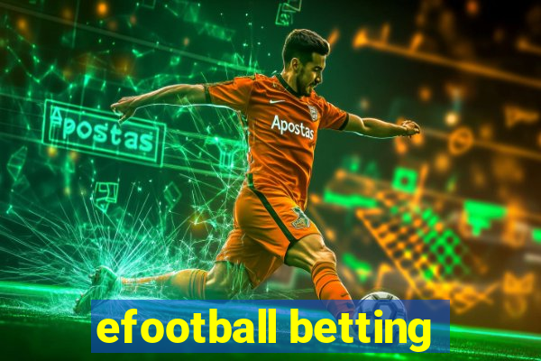 efootball betting