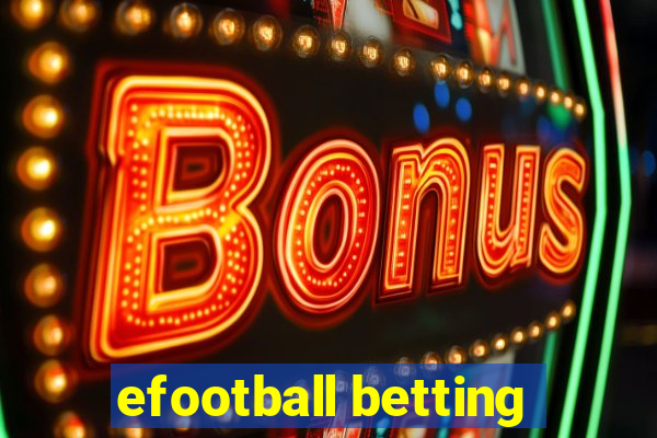 efootball betting