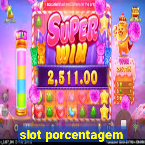 slot porcentagem