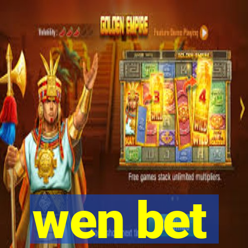 wen bet