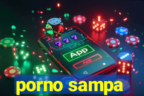 porno sampa