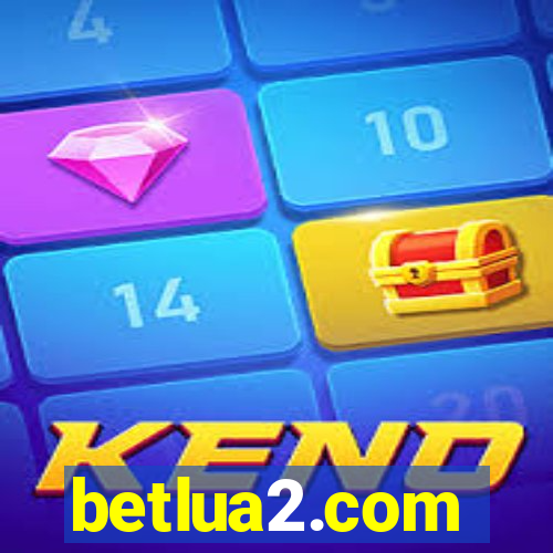 betlua2.com