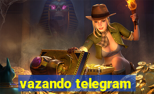 vazando telegram