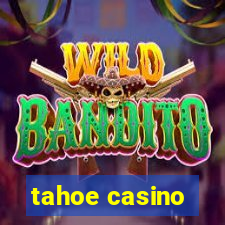 tahoe casino