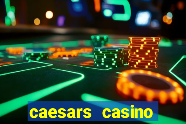 caesars casino atlantic city