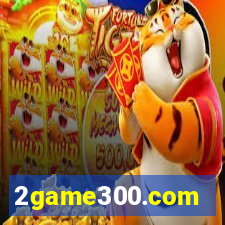 2game300.com