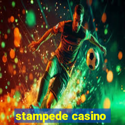 stampede casino