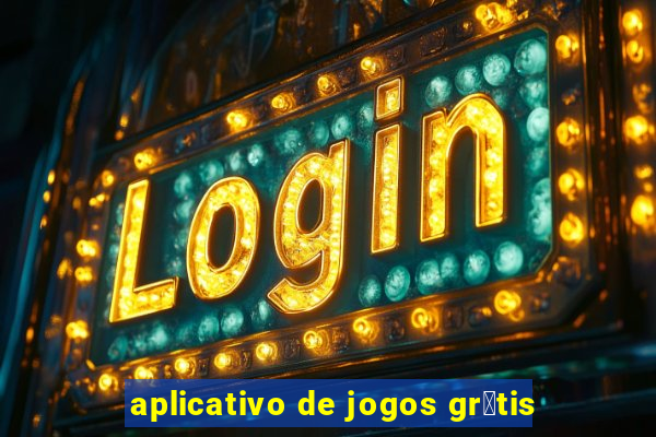 aplicativo de jogos gr谩tis