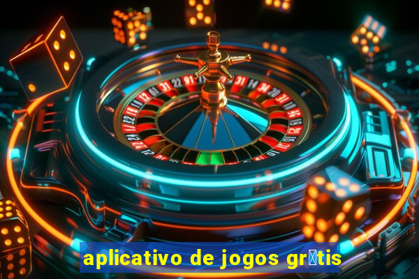 aplicativo de jogos gr谩tis