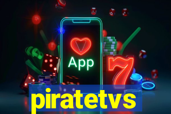 piratetvs