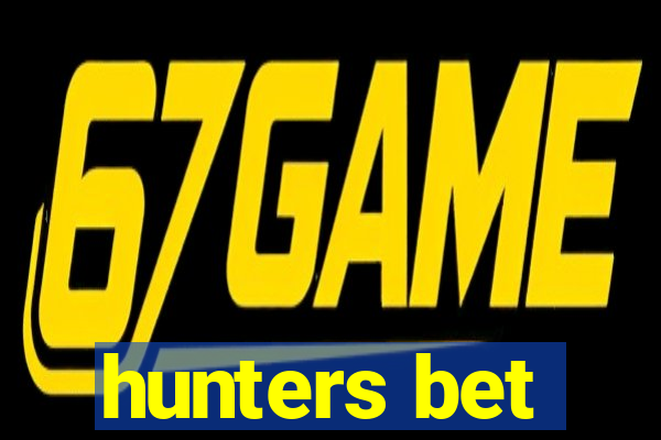 hunters bet