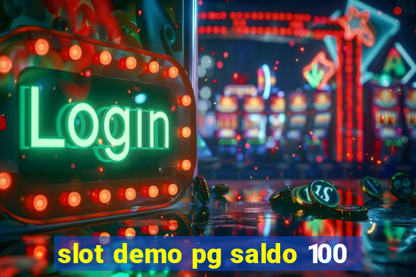 slot demo pg saldo 100