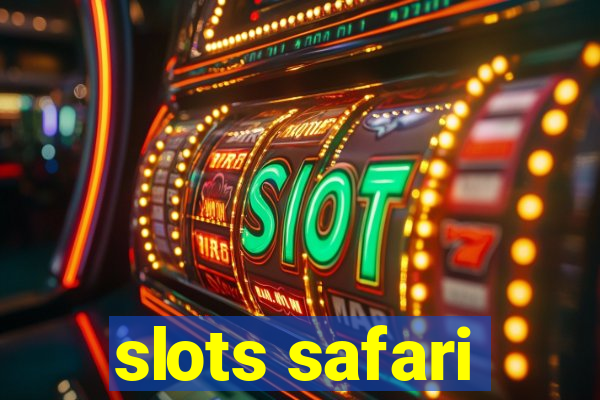 slots safari