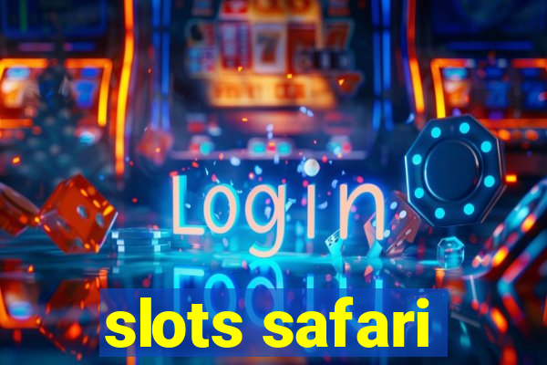 slots safari