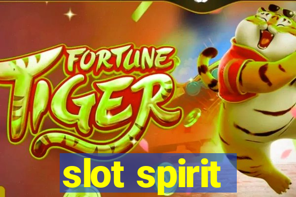 slot spirit