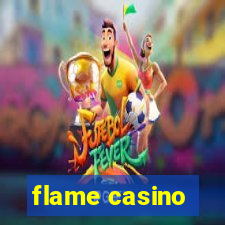 flame casino