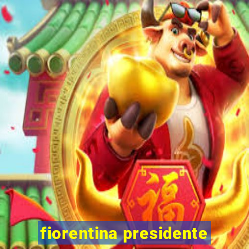 fiorentina presidente