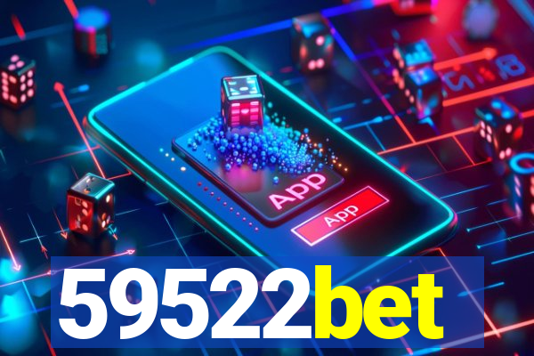 59522bet