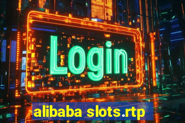 alibaba slots.rtp