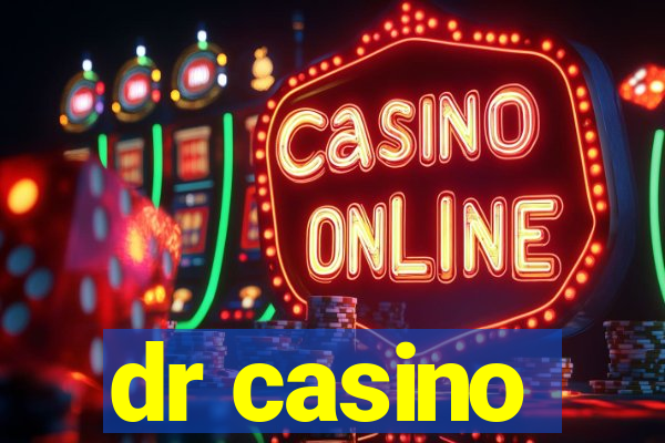 dr casino