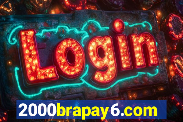 2000brapay6.com